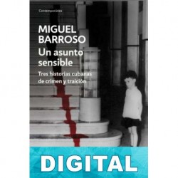 Un asunto sensible Miguel Barroso