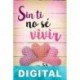 Sin ti no sé vivir Angy Skay