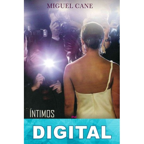Íntimos extraños Miguel Cane