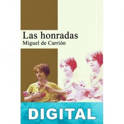 Las honradas Miguel de Carrión