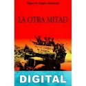 La otra mitad: las cárceles de Euskadi, 1936-1937 Miguel de Legarra