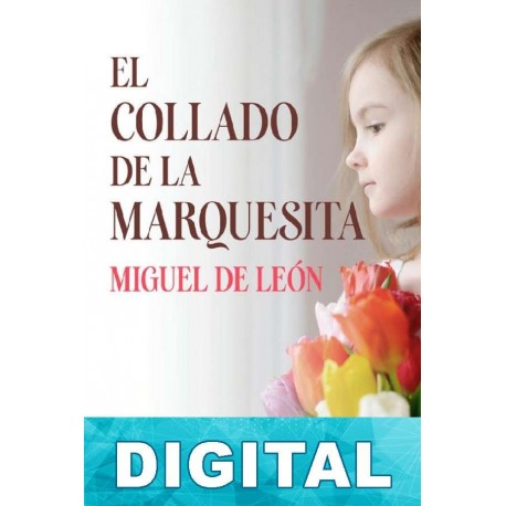 El collado de la marquesita Miguel de León