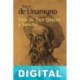 Vida de Don Quijote y Sancho Miguel de Unamuno