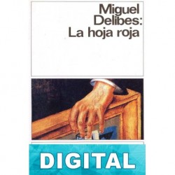 La hoja roja Miguel Delibes