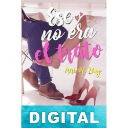 Ese no era el trato Ani M. Zay