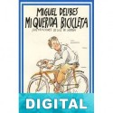 Mi querida bicicleta Miguel Delibes