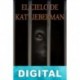 El cielo de Kat Lieberman Miguel Falcón