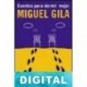 Cuentos para dormir mejor Miguel Gila