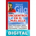 Encuentros en el Más Allá Miguel Gila