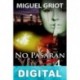 No pasarán Z 4 Miguel Griot
