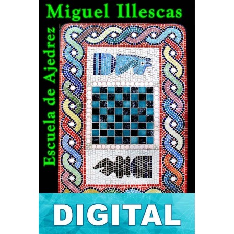 Escuela de Ajedrez 1. Inicio Miguel Illescas