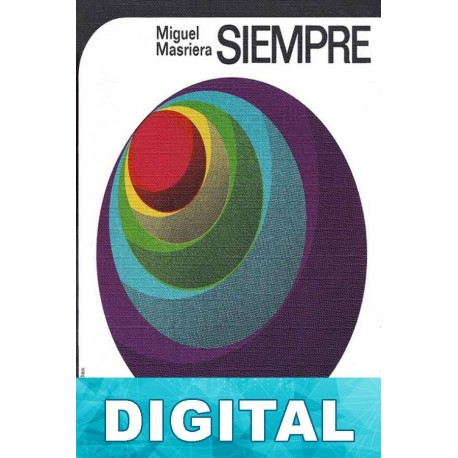 Siempre Miguel Masriera