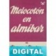 Melocotón en almíbar Miguel Mihura