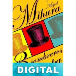 Tres sombreros de copa Miguel Mihura