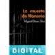 La muerte de Honorio Miguel Otero Silva