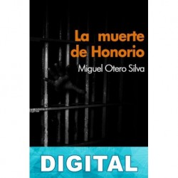 La muerte de Honorio Miguel Otero Silva