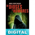 De dioses y hombres Miguel Puente Molins