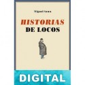 Historias de locos Miguel Sawa