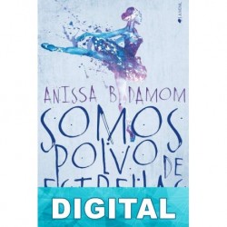 Somos polvo de estrellas Anissa B. Damom