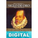 Breve historia del Siglo de Oro Miguel Zorita Bayón
