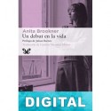 Un debut en la vida Anita Brookner