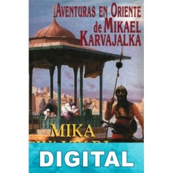 Aventuras en oriente de Mikael Karvajalka Mika Waltari
