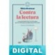 Contra la lectura Mikita Brottman