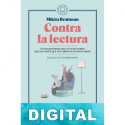 Contra la lectura Mikita Brottman