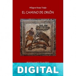 El camino de Orión Milagros Rosas Tirado