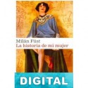 La historia de mi mujer Milán Füst