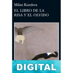 El libro de la risa y el olvido Milan Kundera