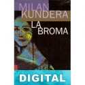 La broma Milan Kundera