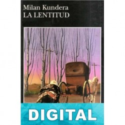 La lentitud Milan Kundera