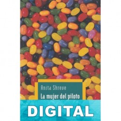 La mujer del piloto Anita Shreve