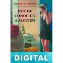 Hoy he conocido a alguien Milena Busquets