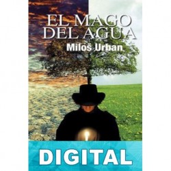 El mago del agua Miloš Urban