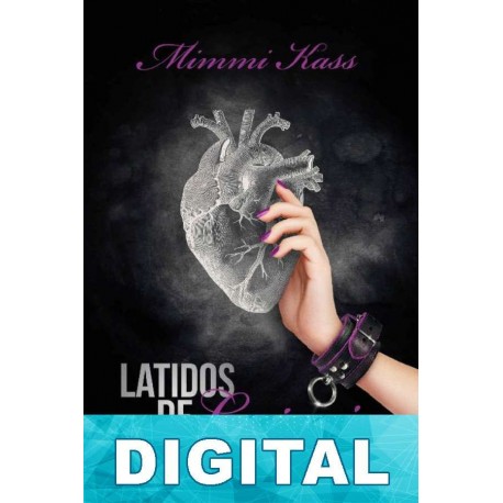 Latidos de lujuria Mimmi Kass