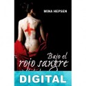 Bajo el rojo sangre de la luna Mina Hepsen