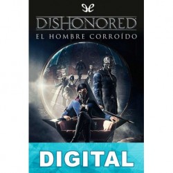 Dishonored: El hombre corroído Adam Christopher