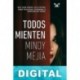 Todos mienten Mindy Mejía