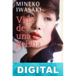 Vida de una geisha Mineko Iwasaki