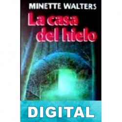La casa de hielo Minette Walters