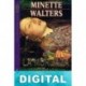 La mordaza de la chismosa Minette Walters