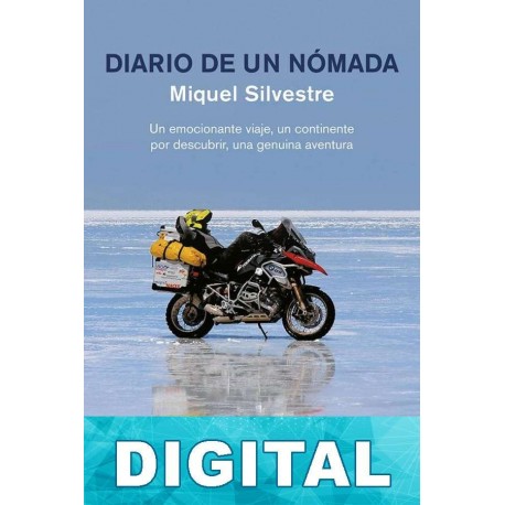 Diario de un nómada Miquel Silvestre