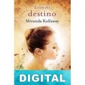 Ecos del destino Miranda Kellaway