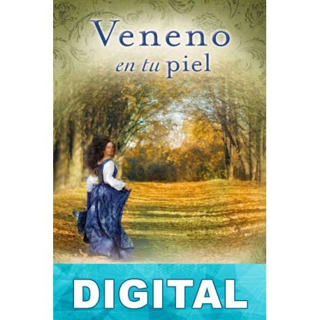 Veneno en tu piel Miranda Kellaway
