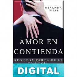 Amor en contienda Miranda Wess