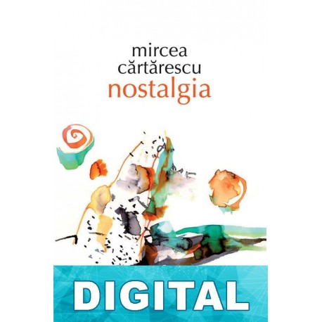 Nostalgia Mircea C?rt?rescu