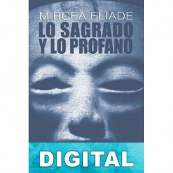 Lo sagrado y lo profano Mircea Eliade