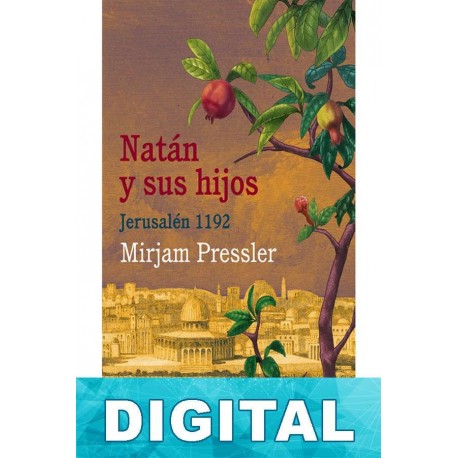 Natán y sus hijos Mirjam Pressler